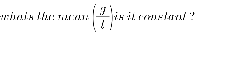 whats the mean ((g/l))is it constant ?  