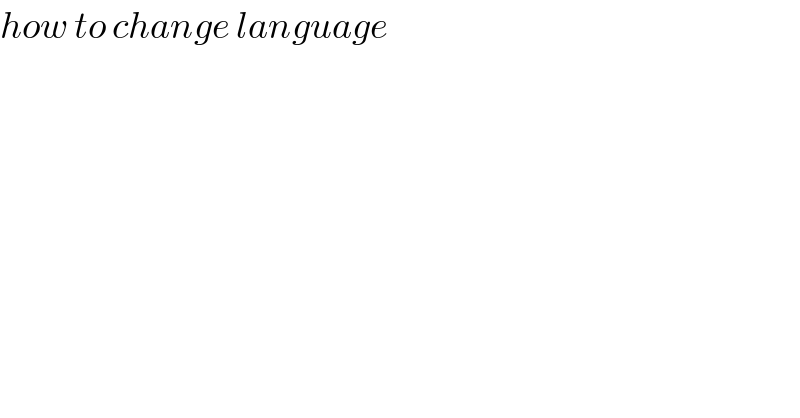 how to change language  