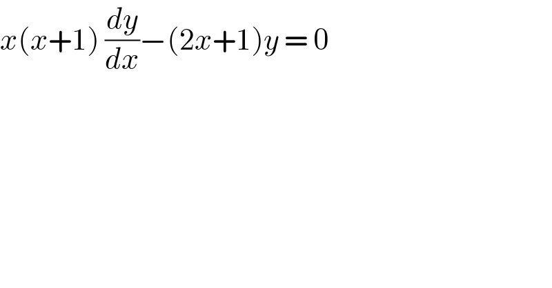 x(x+1) (dy/dx)−(2x+1)y = 0  